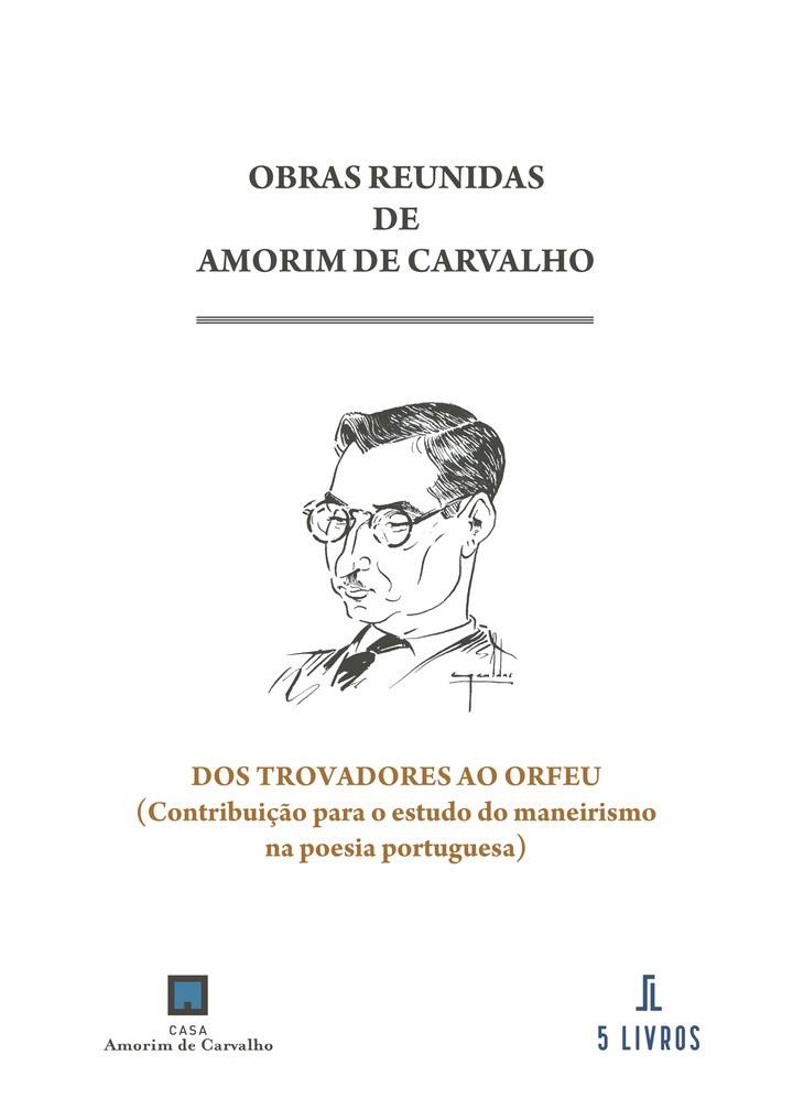 DOS TROVADORES AO ORFEU | 9789895862573 | DE CARVALHO, AMORIM