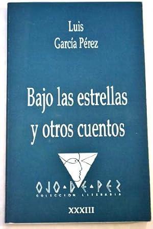OJO DE PEZ 33. BAJO LAS ESTRELLAS Y OTROS | 9788477891215 | GARCIA PEREZ, L.