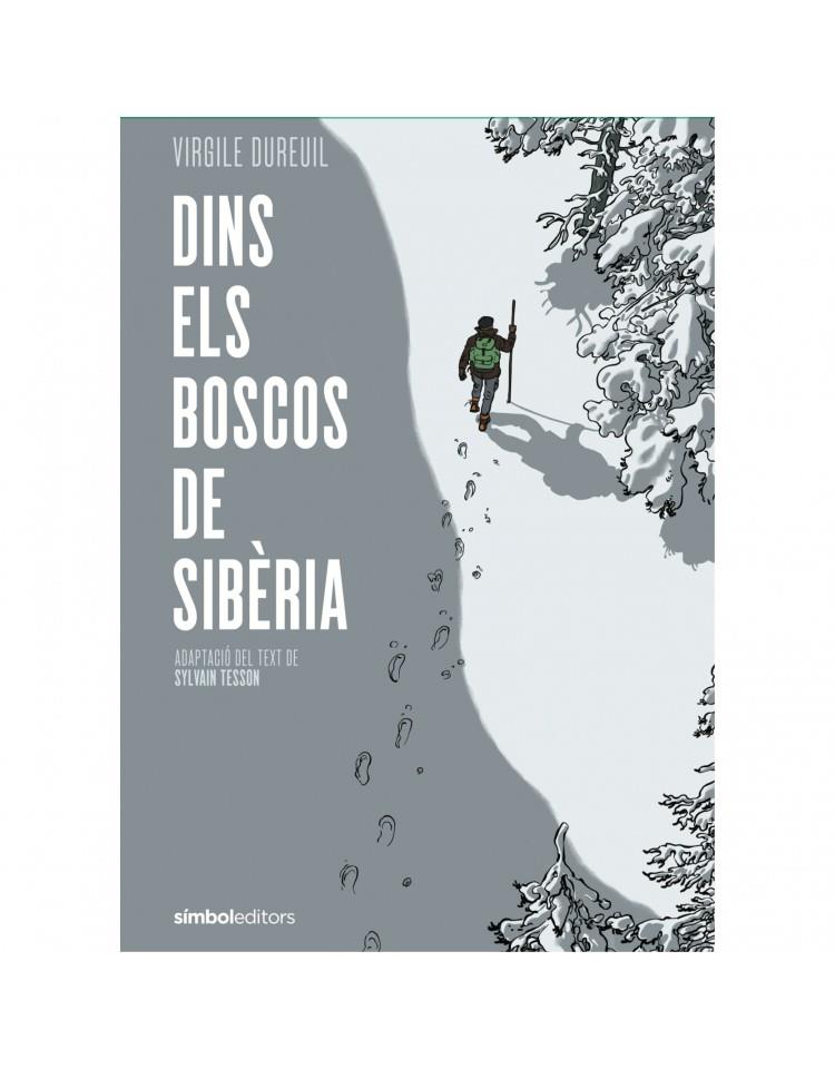DINS DELS BOSCOS DE SIBÉRIA | 9788415315889 | DUREUIL, VIRGILE / TESSON, SYLVAIN