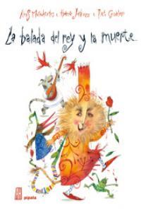 BALADA DEL REY Y LA MUERTE, LA | 9788492857463 | MEINDERTS, KOOS/JEKKERS, HARRIE