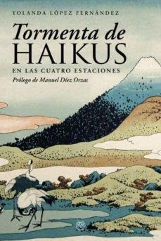 TORMENTA DE HAIKUS | 9788412561944 | LOPEZ FERNANDEZ, YOLANDA