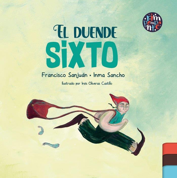 DUENDE SIXTO, EL | 9788419798893 | SANJUÁN, FRANCISCO