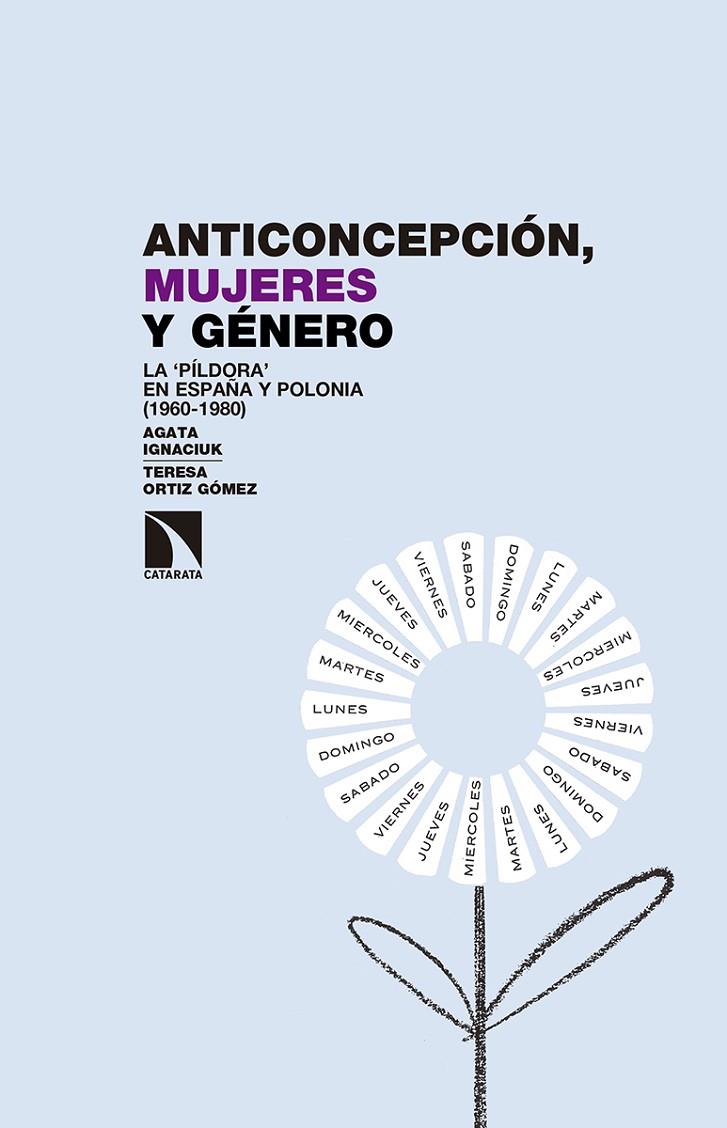 ANTICONCEPCIÓN, MUJERES Y GÉNERO | 9788490971666 | IGNACIUK, AGATA