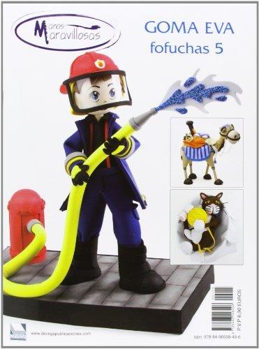 MANOS MARAVILLOSAS : FOFUCHAS 5 | 9788496558496