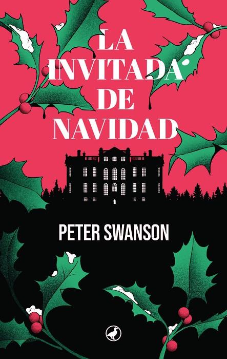 INVITADA DE NAVIDAD, LA | 9788419722171 | SWANSON, PETER