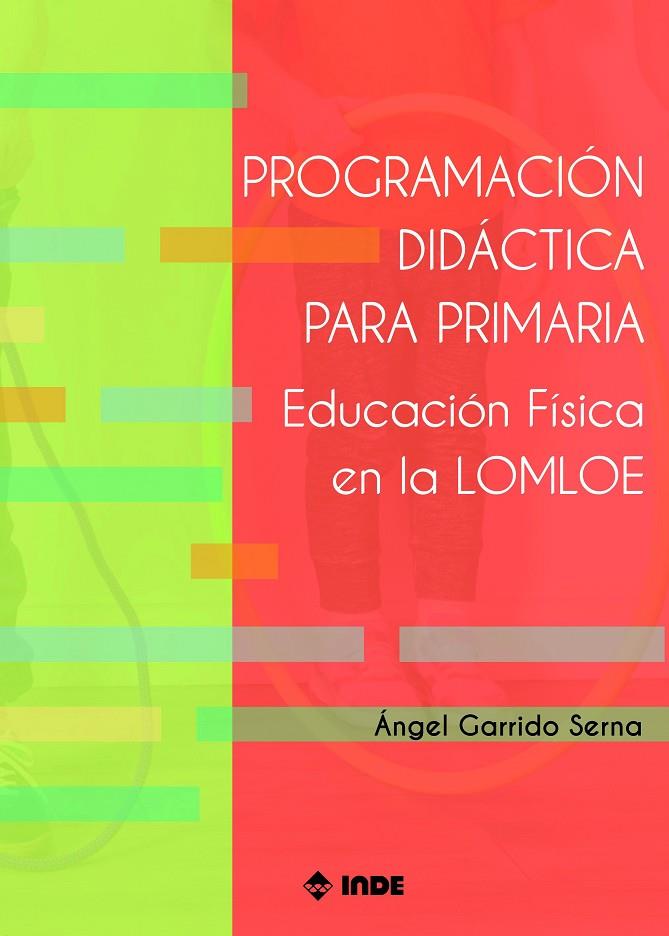 PROGRAMACION DIDACTICA PARA PRIMARIA | 9788497294348 | GARRIDO SERNA, ÁNGEL