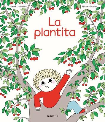PLANTITA, LA | 9788417742782 | DESBORDES, ASTRID