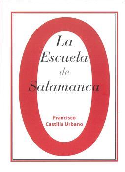 ESCUELA DE SALAMANCA, LA | 9788410911147 | CASTILLA URBANO, FRANCISCO