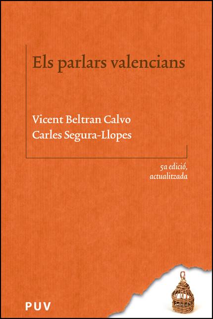 PARLARS VALENCIANS, ELS (5A ED. ACTUALITZADA) | 9788411187640 | BELTRAN CALVO, VICENT