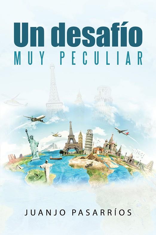 DESAFÍO MUY PECULIAR, UN | 9788491121930 | PASARRÍOS, JUANJO