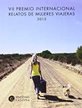 VII PREMIO RELATOS MUJERES VIAJERAS | 9788460823322 | VARIOS AUTORES