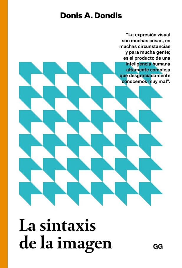 SINTAXIS DE LA IMAGEN, LA | 9788425229299 | DONDIS, DONIS A.