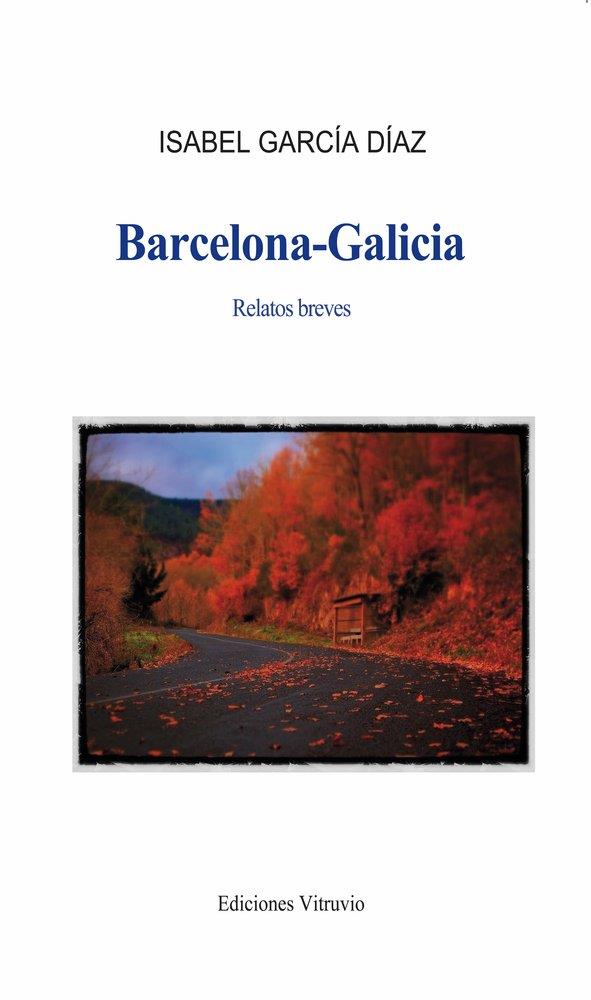 BARCELONA - GALICIA | 9791399107043 | GARCIA DIAZ, ISABEL