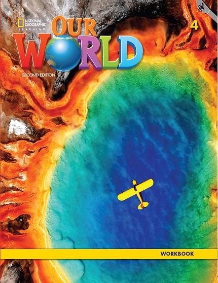 OUR WORLD 4 EJERCICIOS 2E | 9780357105306