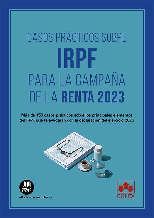 CASOS PRACTICOS SOBRE IRPF PARA LA CAMPAÑA DE LA RENTA 2023 | 9788411944144 | DEPARTAMENTO DE DOCUMENTACIÓN DE IBERLEY