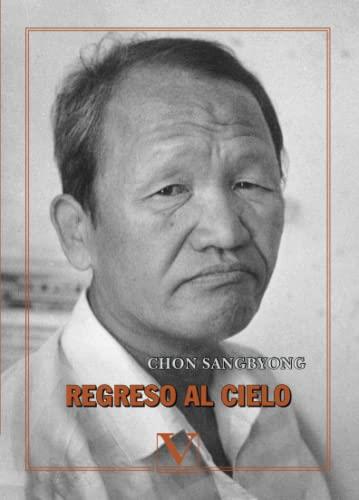 REGRESO AL CIELO | 9788479621568 | SANGBYONG, CHON