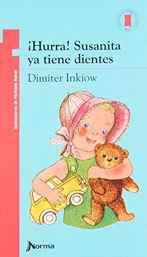 HURRA SUSANITA YA TIENE DIENTES | 9789580411468 | INKIOW, DIMITER