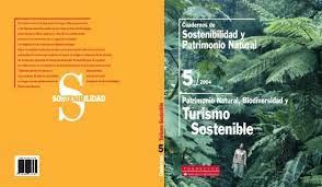 PATRIMONIO NATURAL BIODIVERSIDAD Y TURISMO SOSTENIBLE (5) | 9788489913530
