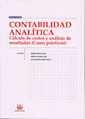 CONTABILIDAD ANALÍTICA. CÁLCULO DE COSTES Y ANÁLISIS DE RESULTADOS (CASOS PRÁCTICOS) | 9788484426653 | RAFAEL DONOSO ANES/ALBERTO DONOSO ANES/JUAN ANTONIO RUEDA TORRES