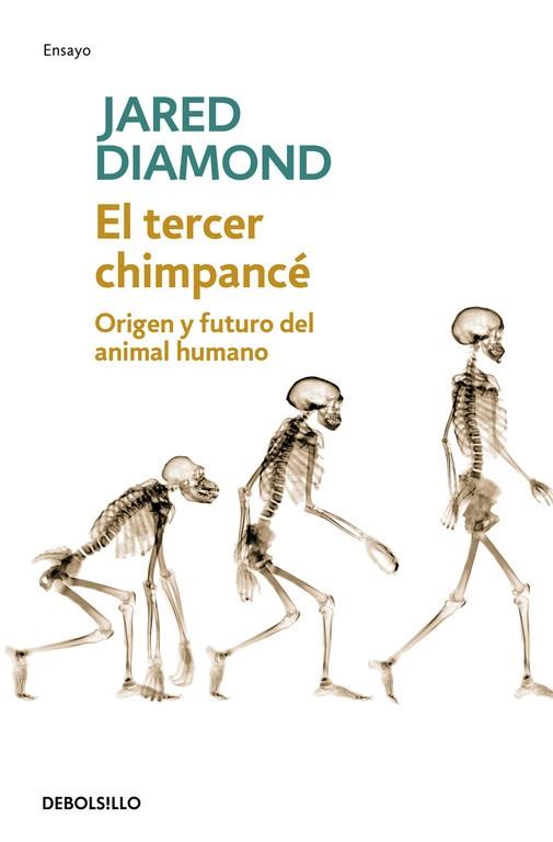 TERCER CHIMPANCÉ, EL | 9788483467497 | DIAMOND, JARED