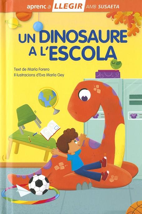 DINOSAURE A L?ESCOLA, UN | 9788410846616 | FORERO, MARÍA