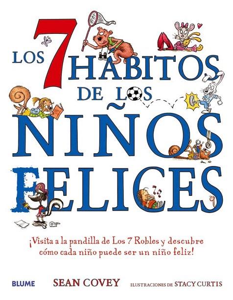 7 HÁBITOS DE LOS NIÑOS FELICES, LOS | 9788417492700 | COVEY, SEAN