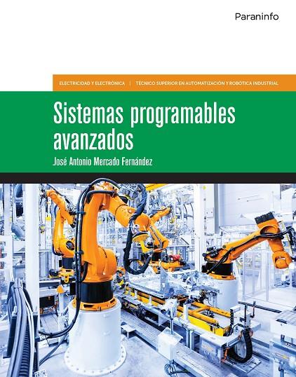 SISTEMAS PROGRAMABLES AVANZADOS | 9788428342292 | MERCADO FERNÁDEZ, JOSÉ ANTONIO