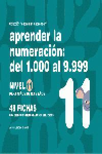 APRENDER LA NUMERACION DEL 1,000 AL 9,999 NIVEL 11 8 A 9 | 9788498960389 | JARQUE GARCÍA, JESÚS