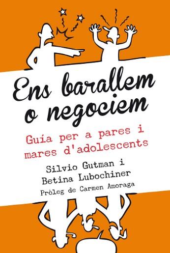 ENS BARALLEM O NEGOCIEM | 9788493944544 | LUBOCHINER, BETINA / GUTMAN, SILVIO