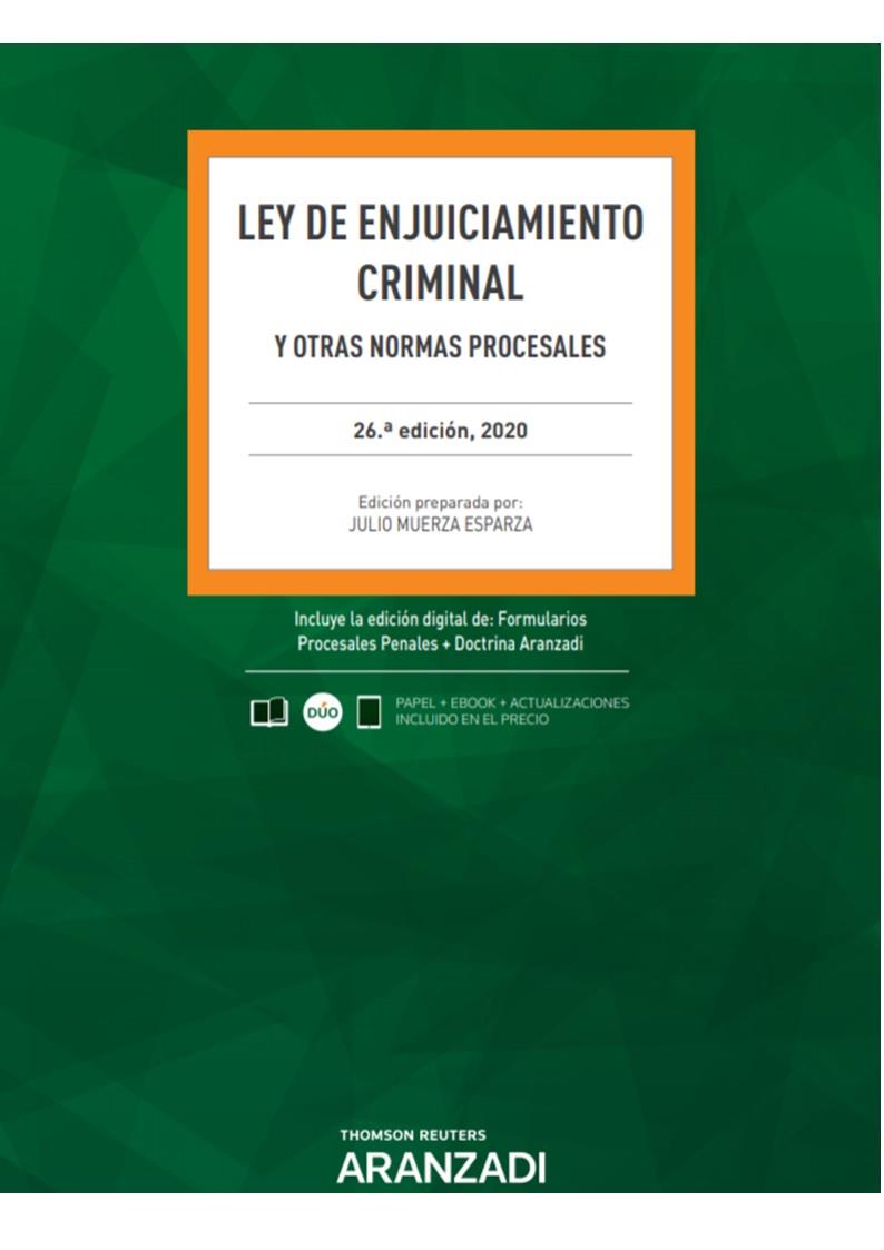 LEY DE ENJUICIAMIENTO CRIMINAL 26ª ED. 2020 | 9788413089591 | MUERZA ESPARZA, JULIO