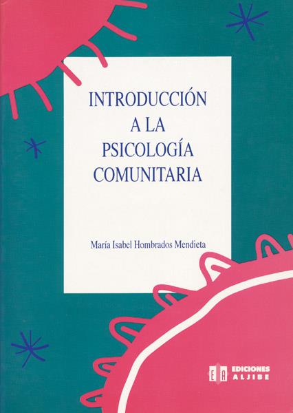 INTRODUCCIÓN A LA PSICOLOGÍA COMUNITARIA | 9788487767487 | HOMBRADOS MENDIETA, MARÍA ISABEL