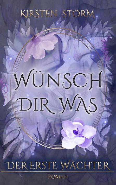 WÜNSCH DIR WAS | 9783748174103 | STORM, KIRSTEN