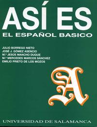 ASÍ ES EL ESPAÑOL BÁSICO | 9788474816594 | BORREGO NIETO, JULIO