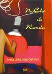 NOCHE DE RONDA | 9788495309341 | VEGA SEROVA, ANNA LIDIA