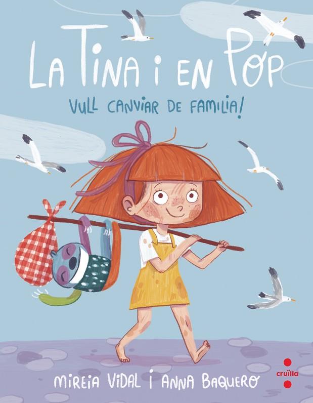 TINA I EN POP, LA. VULL CANVIAR DE FAMÍLIA! | 9788466150095 | VIDAL SAENZ, MIREIA