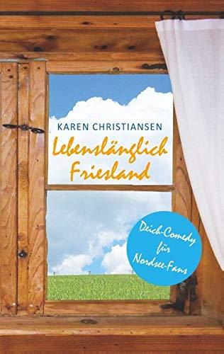 LEBENSLANGLICH FRIESLAND | 9783751941402 | CHRISTIANSEN, KAREN