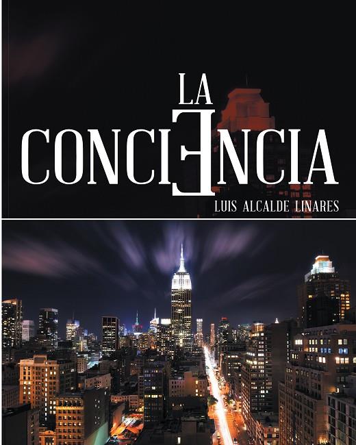 CONCIENCIA, LA | 9788416339372 | ALCALDE LINARES, LUIS