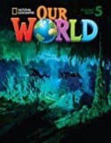 OUR WORLD AME 5 EJERCICIOS+AUDIO CD | 9781133944768