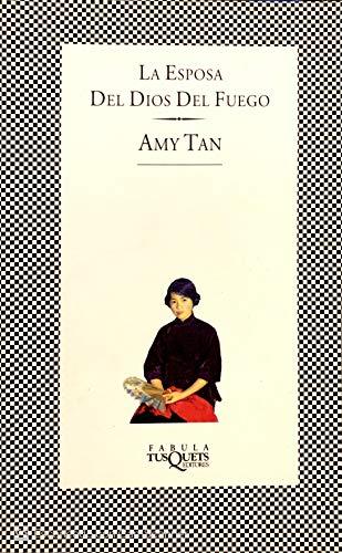 ESPOSA DEL DIOS DEL FUEGO, LA | 9788472234475 | TAN, AMY