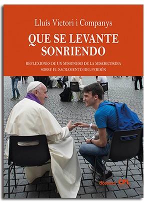 QUE SE LEVANTE SONRIENDO | 9788491654599 | VICTORI COMPANYS, LLUÍS