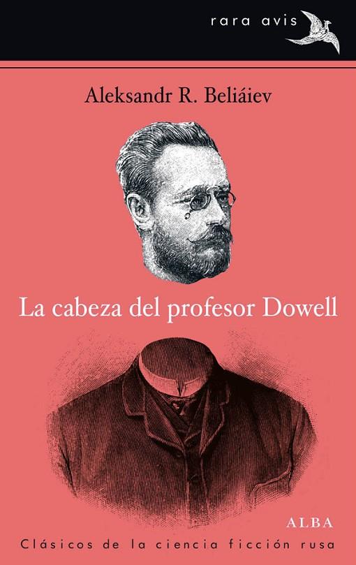 CABEZA DEL PROFESOR DOWELL, LA | 9788484288268 | BELIAIEV, ALEKSANDR