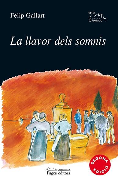 LLAVOR DELS SOMNIS, LA | 9788479358709 | GALLART FERNÁNDEZ, FELIP