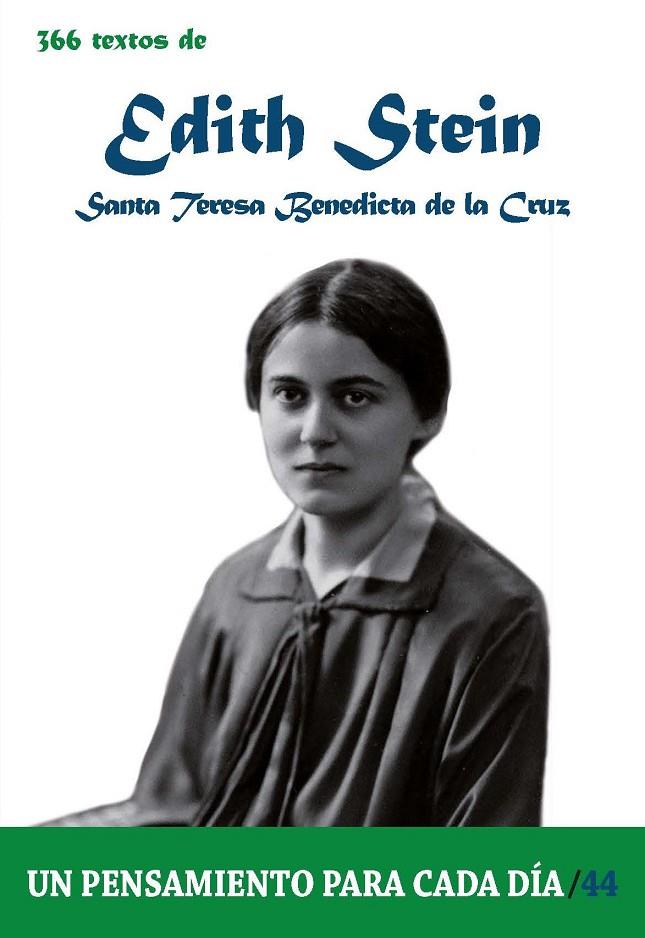 366 TEXTOS DE EDITH STEIN | 9788417204891 | CERVERA BARRANCO, PABLO