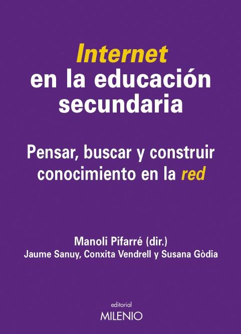 INTERNET EN LA EDUCACIÓ SECUNDARIA | 9788497432795 | PIFARRE, MANOLI