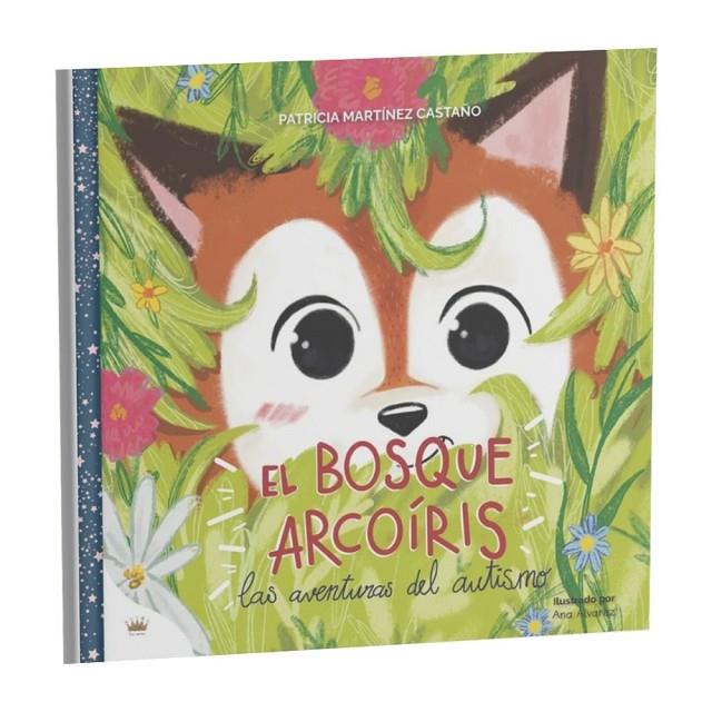 BOSQUE ARCOIRIS, EL | 9791399073232 | MARTINEZ CASTAÑO, PATRICIA