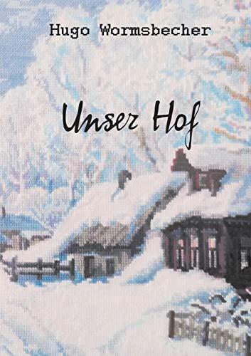 UNSER HOF | 9783750430440 | WORMSBECHER, HUGO