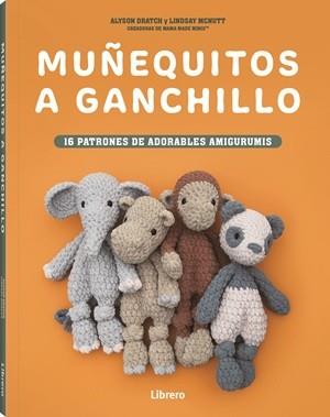 MUÑEQUITOS A GANCHILLO | 9789464992977 | DRATCH, ALYSON / MCNUTT, LINDSAY