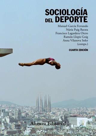 SOCIOLOGÍA DEL DEPORTE | 9788491046325 | GARCÍA FERRANDO, MANUEL / PUIG BARATA, NURIA / LAGARDERA OTERO, FRANCISCO / LLOPIS GOIG, RAMÓN