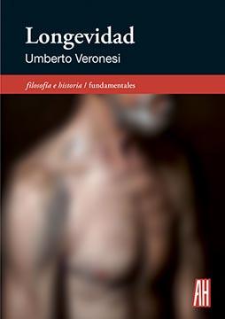 LONGEVIDAD | 9788492857982 | VERONESI, UMBERTO