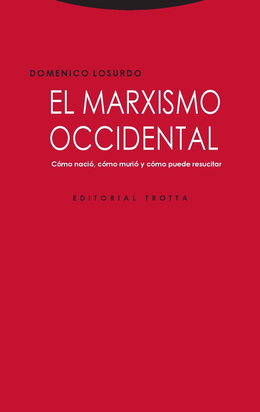 MARXISMO OCCIDENTAL, EL | 9788498797640 | LOSURDO, DOMENICO